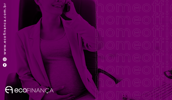 projeto de lei gravidas home office