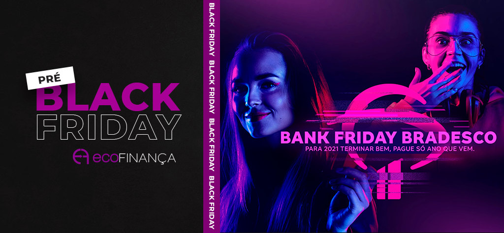 Black Friday do Banco Bradesco