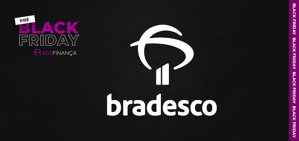 Black Friday do Banco Bradesco