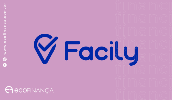 fintech-facily-trabalha-para-solucionar-problemas
