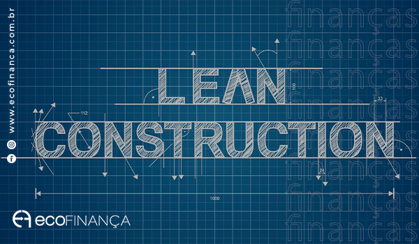 lean-construction-saiba-o-que-e-e-como-aplicar
